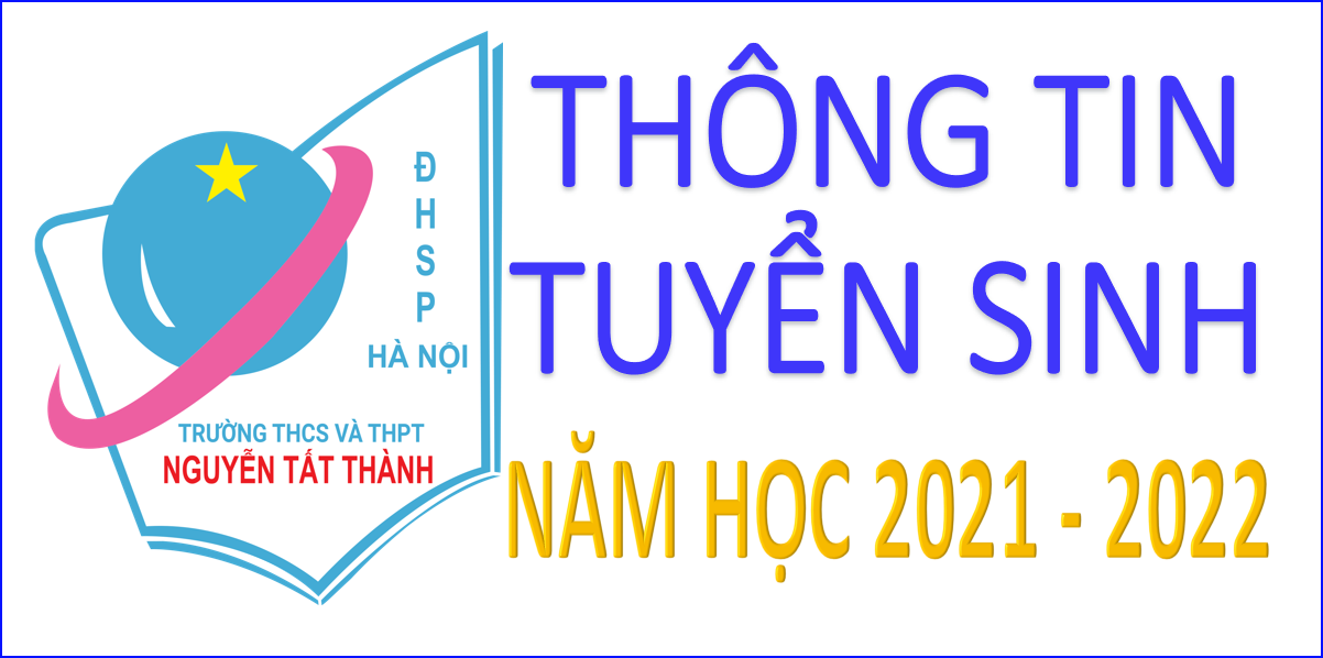 Thông tin tuyển sinh năm học 2021 - 2022